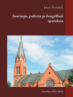 cover image of Saarnoja, puheita ja hengellisiä opetuksia